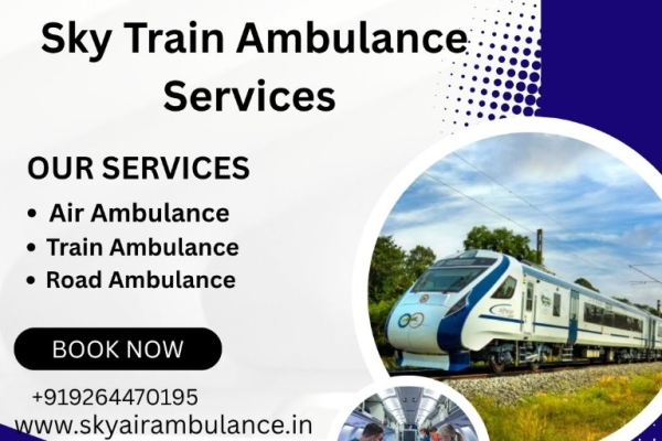 Choose Sky Train Ambulance in Gorakhpur  from Doctor Health Care Team without any hassle.