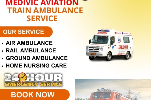 Receive Care during Medical Transportation at Medivic Aviation Train Ambulance in Ranchi