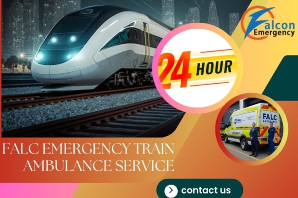 If Your Needs a Safe and Secured Medical Transport Trust FALC Train Ambulance from Kolkata