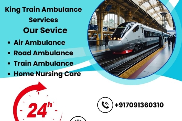 Safely.  King Takes the Load Off Your Shoulders in  Patna with its Train Ambulance