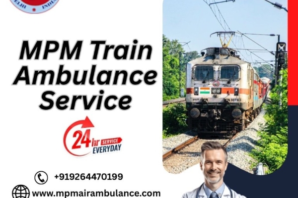 Provided Reliable Train Ambulance Treatment to Patients in Silchar under MPM Transfer
