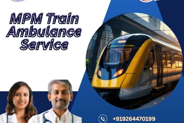 MPM Train Ambulance in Silchar Provided the Best Facilities to Critical Patients
