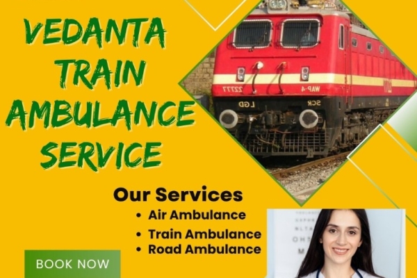 Use a Vedanta Train Ambulance to transport patients to Bangalore for medical treatment
