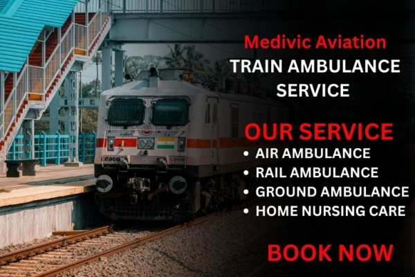 Medivic Aviation Train Ambulance in Chennai Safely Completed the Transfer Mission