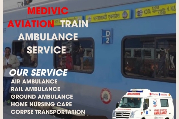 Medivic Aviation Train Ambulance in Ranchi Provides Hassle-Free Transportation to Sick Patients