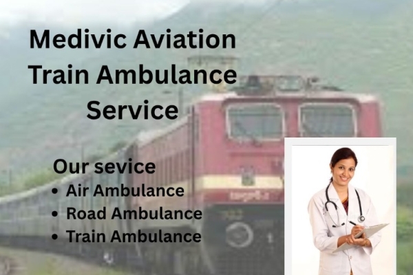 Select Medivic Aviation Train Ambulance for Safe Patient Transfer in Bangalore