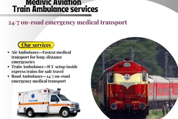Get the Safest Patient Transfer with Medivic Aviation Train Ambulance in Guwahati