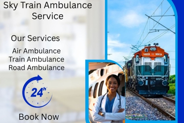 Book Sky Train Ambulance service in Dibrugarh without any hassle with the doctor's healthcare team