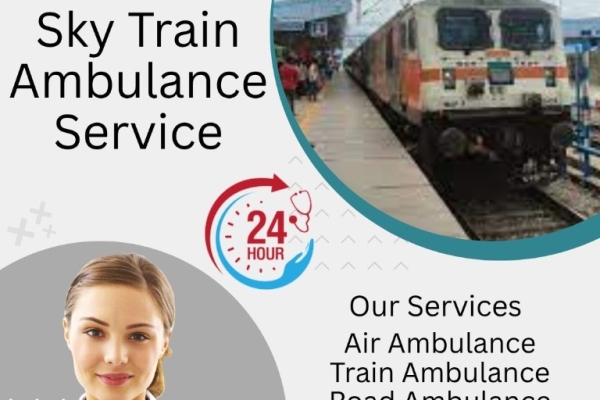 Reliable Sky Train Ambulance Service to Transport Your Critical Patient in Dibrugarh
