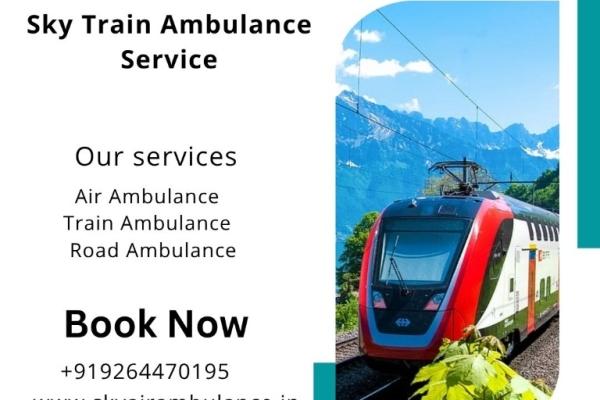 Choose Sky Train Ambulance Services in Varanasi with high-tech medical facilities