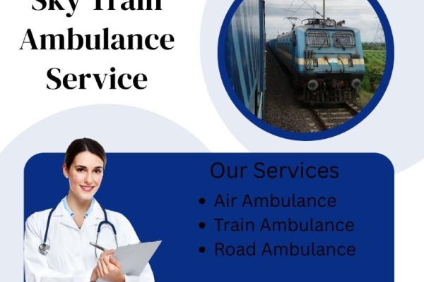 Get Sky Train Ambulance Service with an Expert Medical Team in Siliguri
