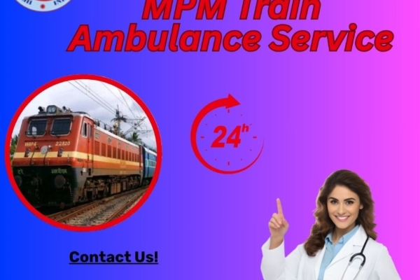 MPM Provides a Safe Transfer Facility through a Train Ambulance in Patna