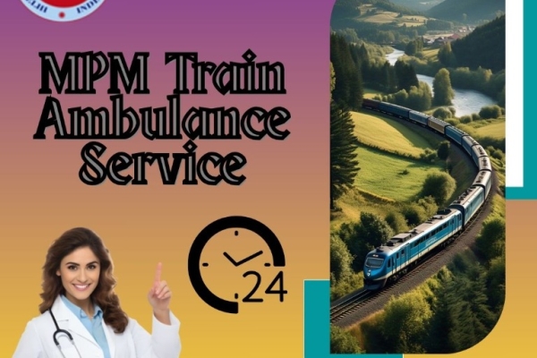 MPM Train Ambulance in Bangalore Provides Reliable Treatment to Patients