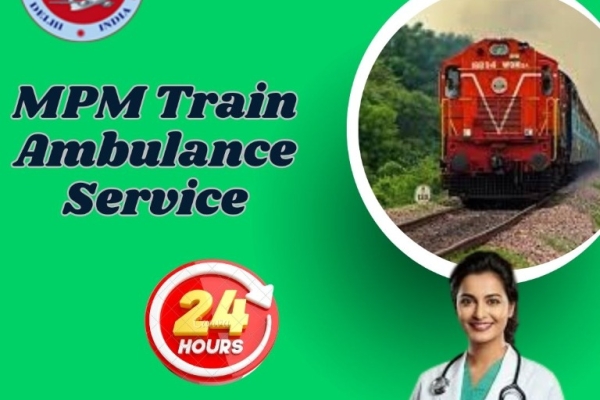The Medical Team of MPM Train Ambulance in Bangalore Provides Selective and Smooth Travel