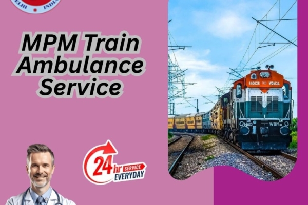 Opting For Train Ambulance Service in Guwahati Is Extremely Helpful For Patients