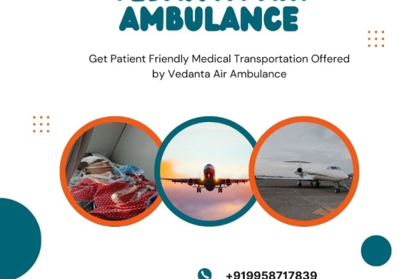 Air Ambulance in Mumbai by Vedanta for Quick Patient Transfer