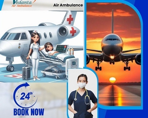 Vedanta Air Ambulance Service in Raipur offers finest Patient Transfer Service at Low-fare