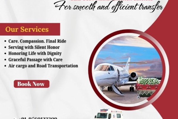 Medivic Dead Body Transportation by Air Cargo in Ranchi diligently meets each process