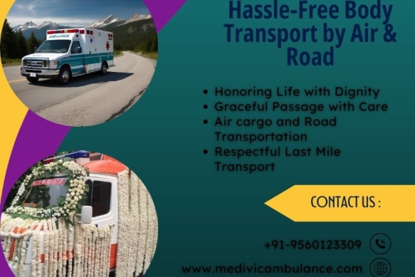 Medivic Dead Body Transportation Services in Vellore Provide Easy Booking