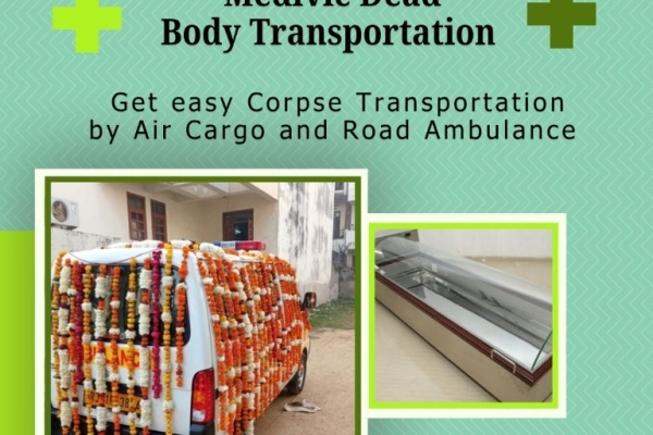 Medivic Mortuary Transport in Patna Takes Upon Itself the Responsibility of Shifting the Bodies of the Deceased