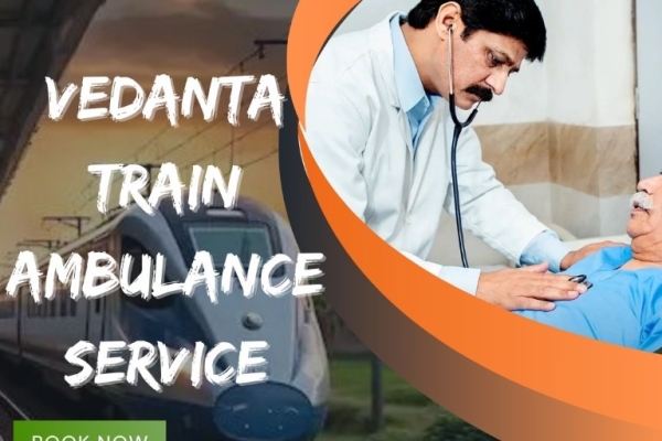 Vedanta is renowned for its success in Guwahati's ambulance market with its train