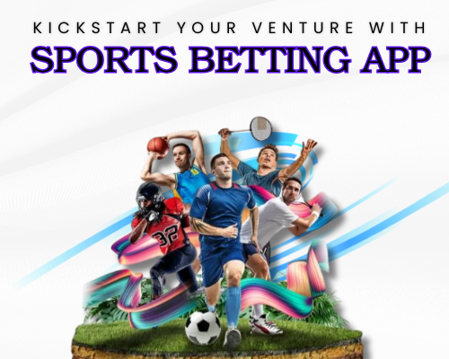 Score Big with Custom Sports Betting App Development!