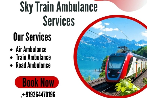 Choose SKY Train Ambulance Services with Doctor and Nurse Team in Varanasi