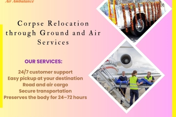 Vedanta's Dead Body Transportation Service in Hyderabad Delivers Your Loved One's Dead Body Promptly and Cleanly
