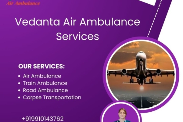 Choose Vedanta Air Ambulance Services to transport your injured loved ones in Jabalpur