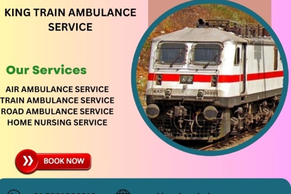 King Train Ambulance Service in Mumbai Gives Alternative and Superlative Service for Patients