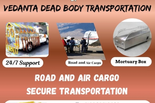 Vedanta provides body transit based on your desired time by air cargo in Bangalore