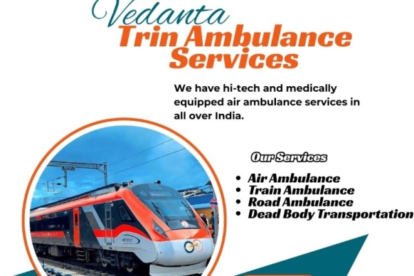 Vedanta Train Ambulance in Kochin makes emergency travel extremely smooth and safe