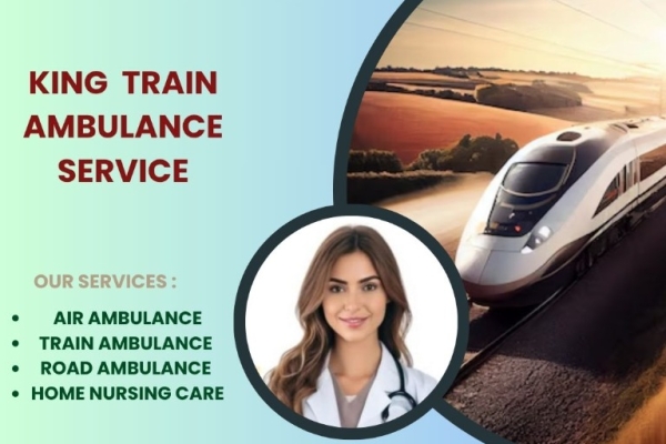 Choose King Train Ambulance Service in Bangalore for Quick Response to Patients