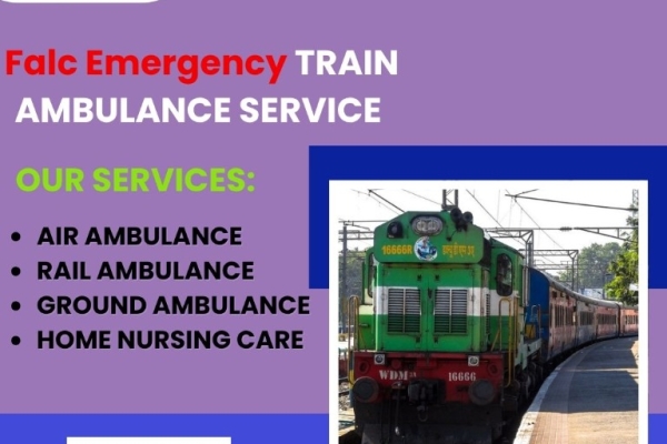 FALC Train Ambulance from Patna – Never Compromises with the Convenience of the Patients