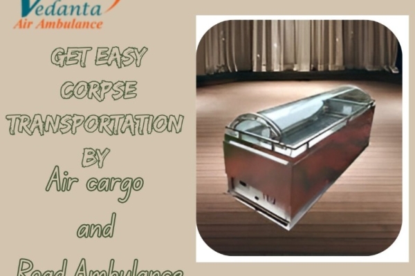 Vedanta Mortuary Box Transportation in Bangalore – Keeps the Dead Body Safe throughout the Transfer