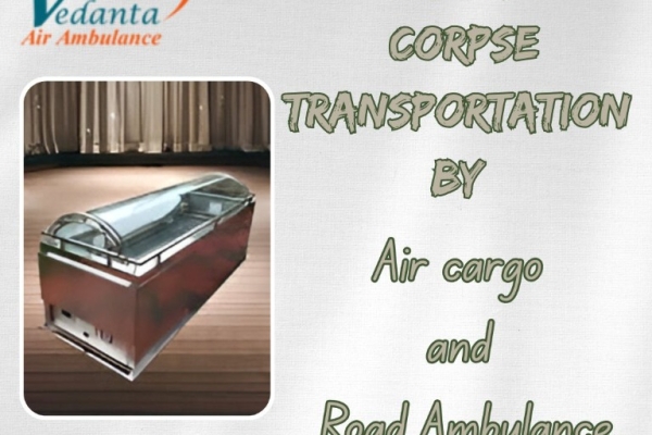 A Dependable and Convenient Option for Transferring Dead Bodies in Guwahati is Vedanta Freezer Box Transportation