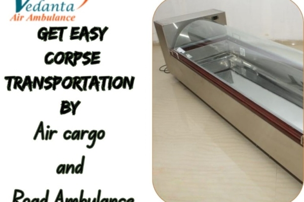 Vedanta Offers Simplified Transportation of Dead Bodies in Kolkata