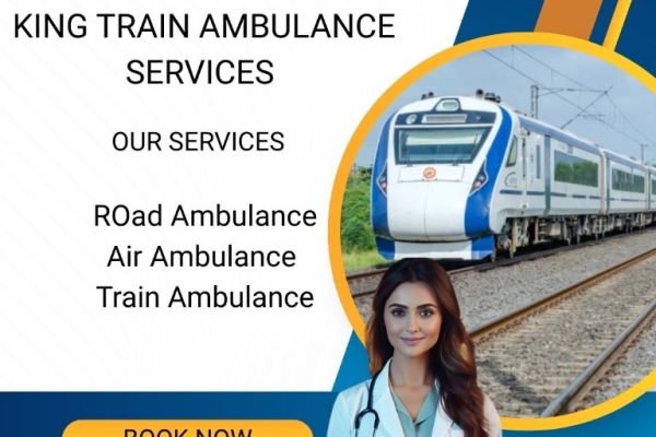 Choose King Train Ambulance Service in Siliguri to take care of your critically ill patients