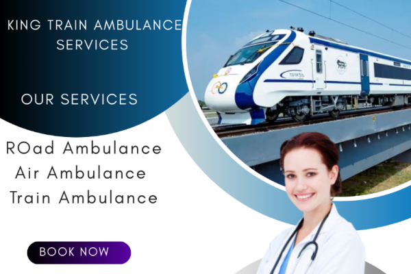 Get King Ambulance Service in Jamshedpur now to take care of your patient.