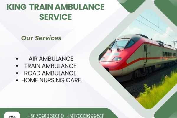 King Train Ambulance service in Siliguri provides a comfortable transportation facility to your patient