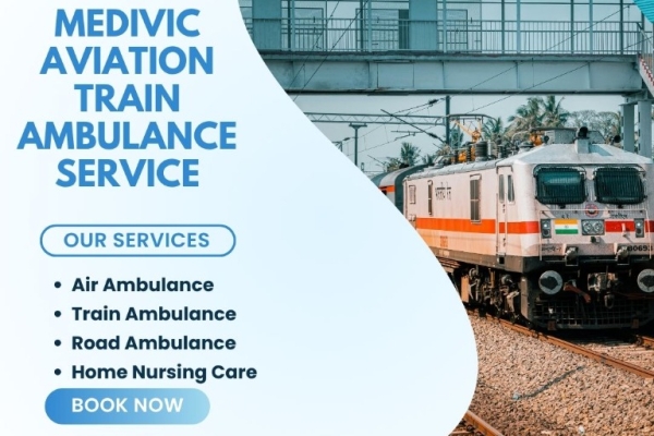 Medivic Aviation Train Ambulance from Ranchi – Select to Travel with Safety with Us