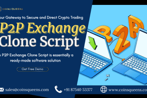Why P2p Exchange Clone Scripts Are The Future Of Crypto Businesses