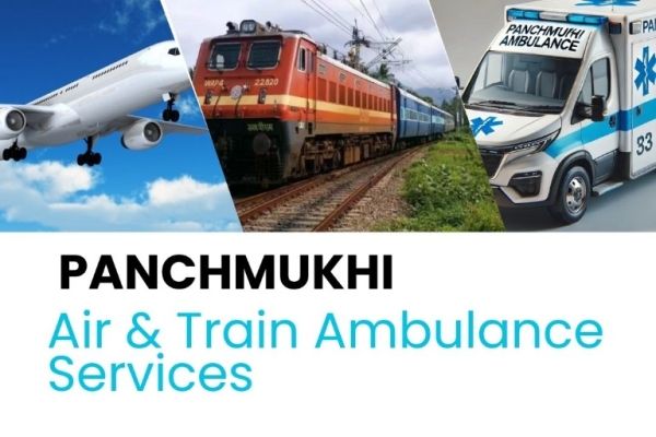 Panchmukhi Train Ambulance from Guwahati to Delhi- Tailored to the Urgent requirements of the patients