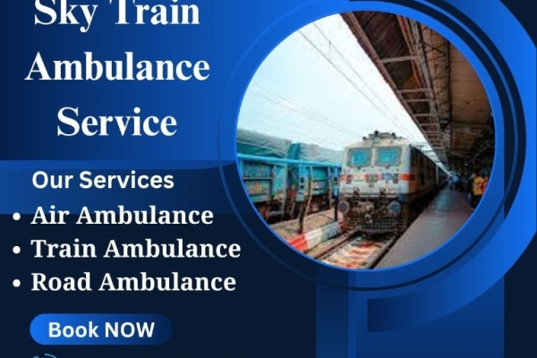 Choose Sky Train Ambulance Service for Quick Transfer of Patients in Raipur