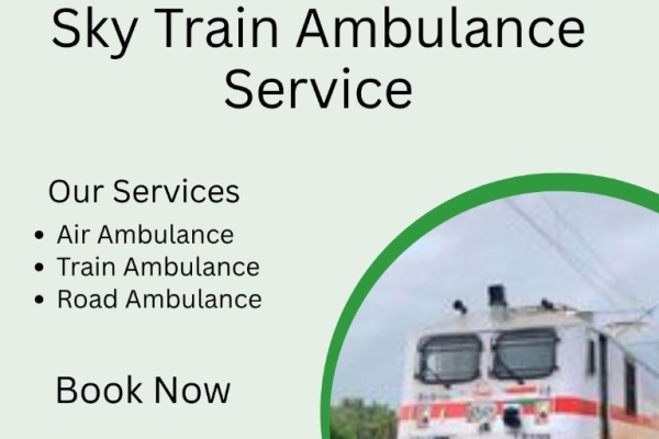 Use Sky Train Ambulance service in Siliguri at genuine charges