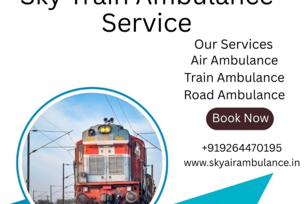 Choose Sky Train Ambulance Services to transport your critical patient to Ranchi immediately