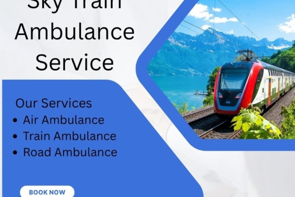 Book Sky Train Ambulance Services in Siliguri - Low-Cost Train Ambulance Available on Time