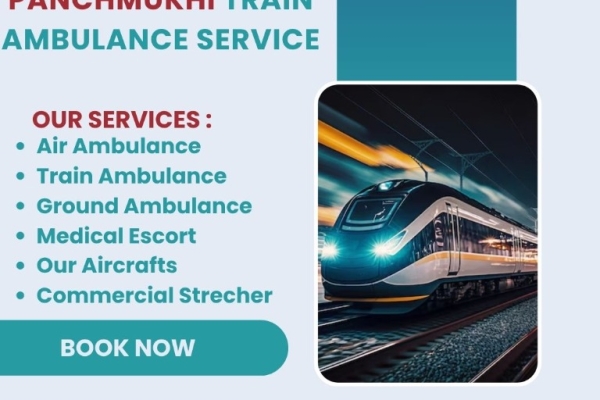 Panchmukhi Train Ambulance from Guwahati is an economical patient transfer option