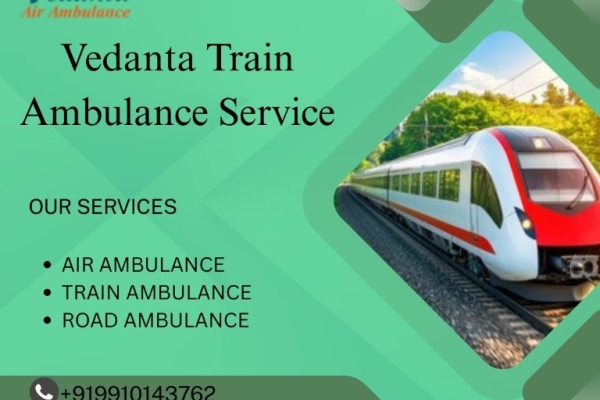 Vedanta Train Ambulance in Malda Town Provides Complete Care during the Travel