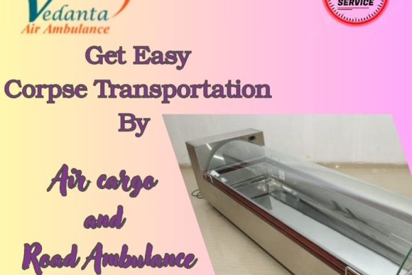 Vedanta Corpse Transportation in Hyderabad - Take our best corpse transportation 24/7
